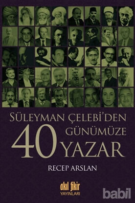 Picture of Süleyman Çelebi’den Günümüze 40 Yazar