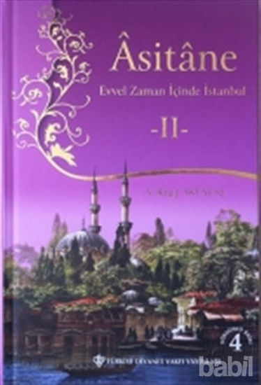 Picture of Asitane - Evvel Zaman İçinde İstanbul 2