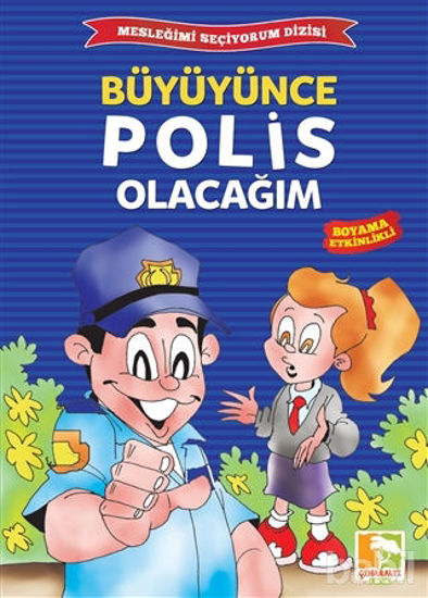 Picture of Büyüyünce Polis Olacağım