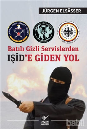 Picture of Batılı Gizli Servislerden Işid’e Giden Yol