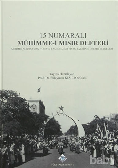 Picture of 15 Numaralı Mühimme-i Mısır Defteri