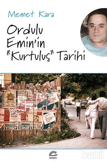 Picture of Ordulu Emin’in “Kurtuluş” Tarihi