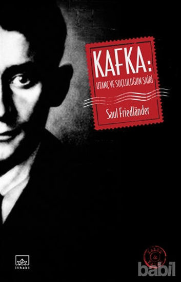 Picture of Kafka: Utanç ve Suçluluğun Şairi