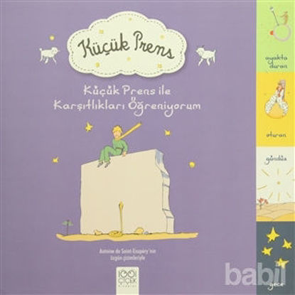 Picture of Küçük Prens İle Karşıtlıkları Öğreniyorum