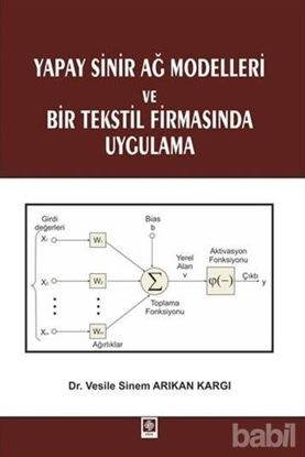 Picture of Yapay Sinir Ağ Modelleri ve Bir Tekstil Firmasında Uygulama
