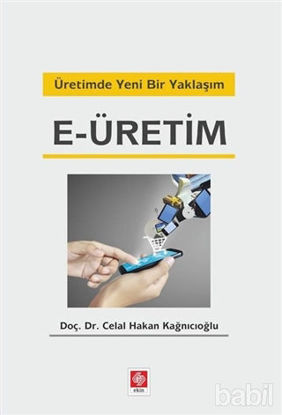 Picture of Üretimde Yeni Bir Yaklaşım E-üretim