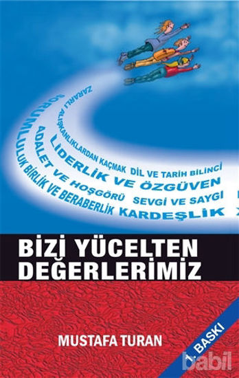 Picture of Bizi Yücelten Değerlerimiz