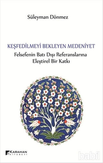 Picture of Keşfedilmeyi Bekleyen Medeniyet