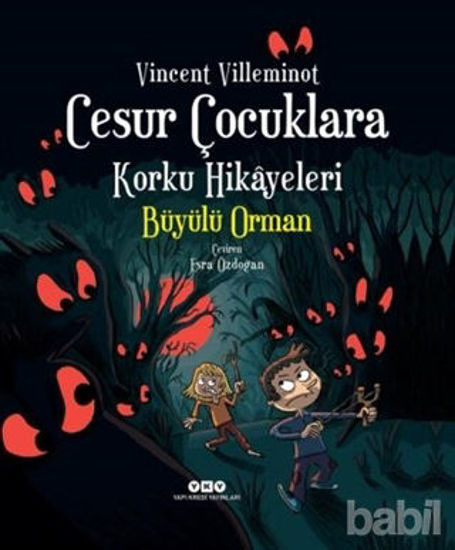 Picture of Cesur Çocuklara Korku Hikayeleri - Büyülü Orman
