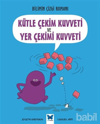 Picture of Bilimin Çizgi Romanı - Kütle Çekim Kuvveti ve Yer Çekim Kuvveti