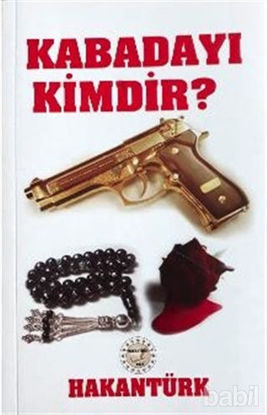 Picture of Kabadayı Kimdir?