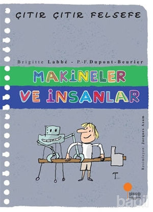 Picture of Makineler ve İnsanlar - Çıtır Çıtır Felsefe 28