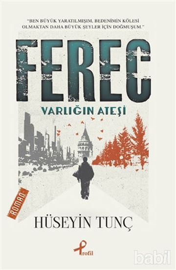 Picture of Ferec - Varlığın Ateşi