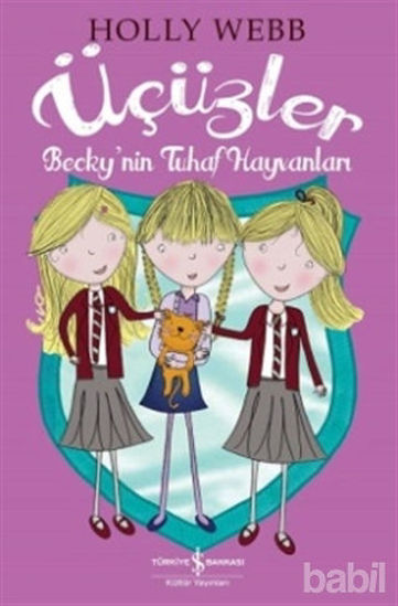 Picture of Üçüzler - Becky'nin Tuhaf Hayvanları