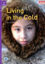 Picture of Living in the Cold  Downloadable Audio (Compass Readers 7)B2
