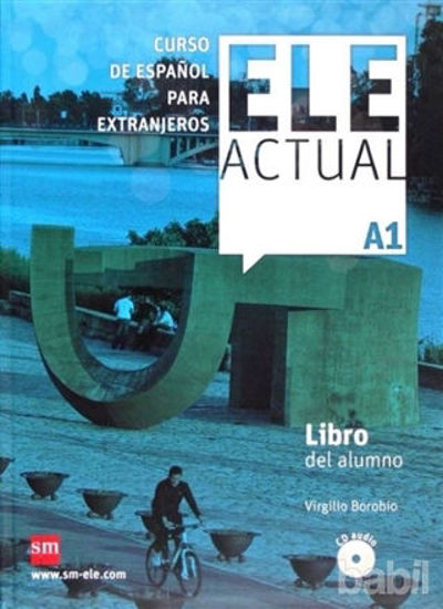 Picture of Ele Actual A1 Libro Del Alumno (Con Licencia Digital)