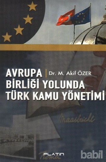 Picture of Avrupa Birliği Yolunda Türk Kamu Yönetimi