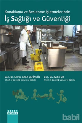 Picture of Konaklama ve Beslenme İşletmelerinde İş Sağlığı ve Güvenliği