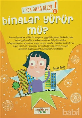 Picture of Yok Daha Neler! 10 : Binalar Yürür mü?