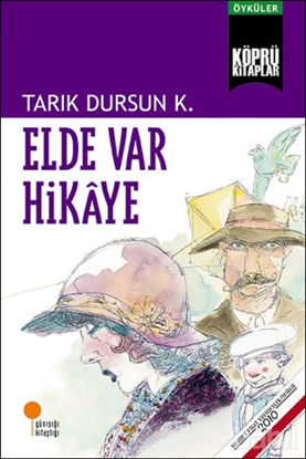 Picture of Elde Var Hikaye