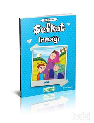 Picture of Şefkat Irmağı - Anne