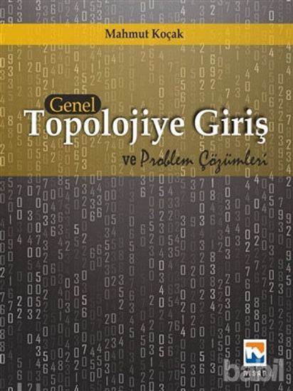 Picture of Genel Topolojiye Giriş ve Problem Çözümleri