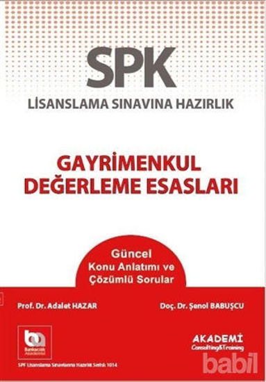 Picture of SPF Lisanslama Sınavına Hazırlık Gayrimenkul Değerleme Esasları