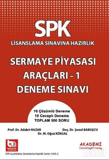 Picture of SPK Lisanslama Sınavına Hazırlık Sermaye Piyasası Araçları 1 Deneme Sınavı