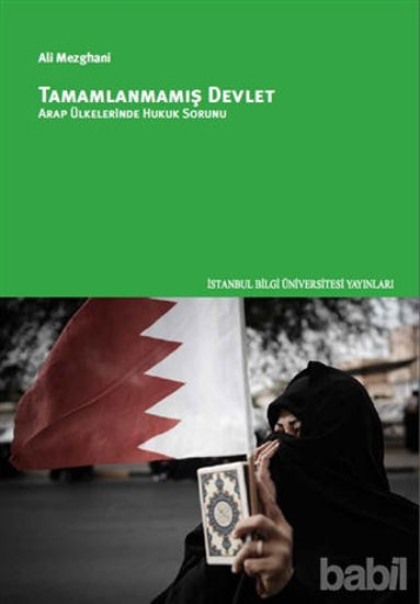 Picture of Tamamlanmamış Devlet Arap Ülkelerinde Hukuk Sorunu