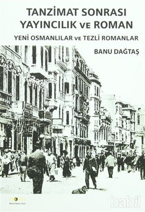 Picture of Tanzimat Sonrası Yayıncılık ve Roman