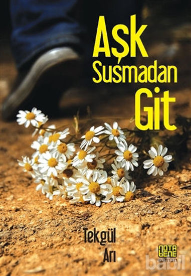 Picture of Aşk Susmadan Git