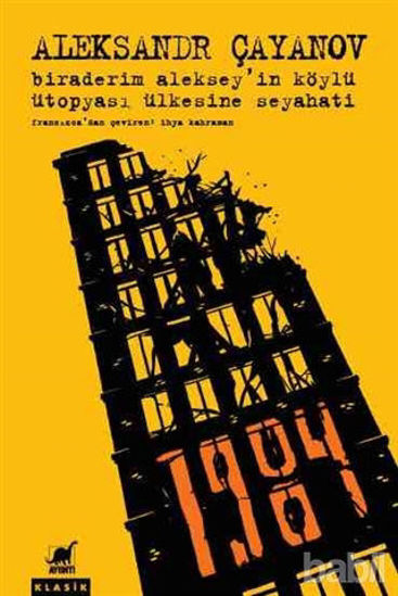 Picture of Biraderim Aleksey'in Köylü Ütopyası Ülkesine Seyahati