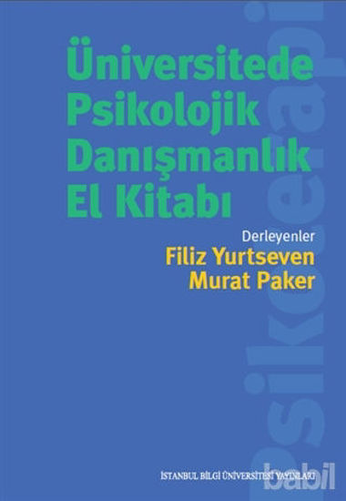 Picture of Üniversitede Psikolojik Danışmanlık El Kitabı