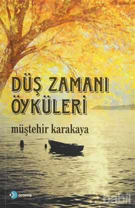 Picture of Düş Zamanı Öyküleri