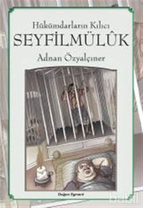 Picture of Hükümdarların Kılıcı: Seyfilmülük