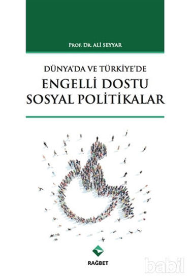 Picture of Dünya'da ve Türkiye'de Engelli Dostu Sosyal Politikalar