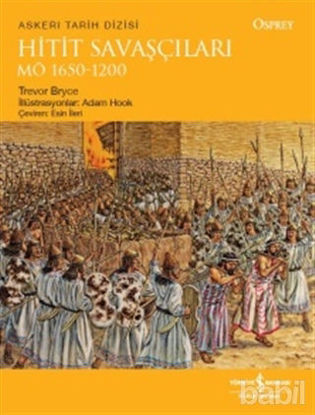 Picture of Hitit Savaşçıları M.Ö 1650-1200
