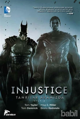 Picture of Injustice Cilt 2 : Tanrılar Aramızda