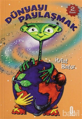 Picture of Dünya'yı Paylaşmak