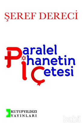 Picture of Paralel İhanetin Çetesi