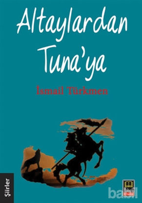 Picture of Altaylardan Tuna'ya