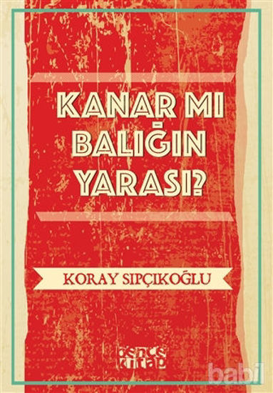 Picture of Kanar mı Balığın Yarası?