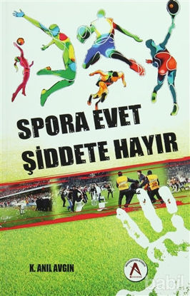 Picture of Spora Evet Şiddete Hayır