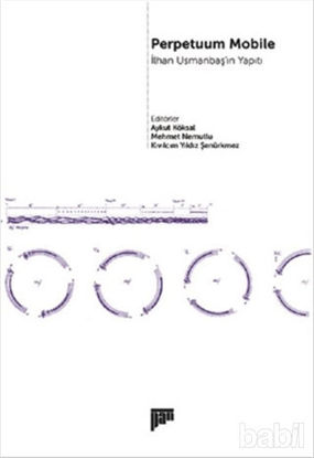 Picture of Perpetuum Mobile - İlhan Usmanbaş'ın Yapıtı