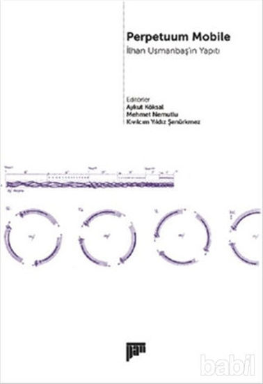 Picture of Perpetuum Mobile - İlhan Usmanbaş'ın Yapıtı