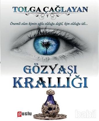 Picture of Gözyaşı Krallığı
