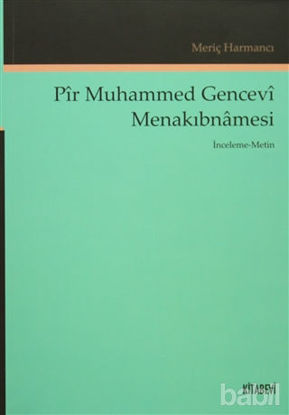 Picture of Pir Muhammed Gencevi Menakıbnamesi