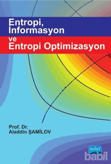 Picture of Entropi İnformasyon ve Entropi Optimizasyon