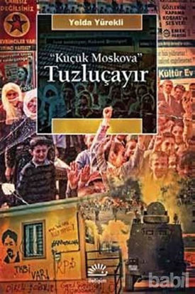 Picture of Küçük Moskova - Tuzluçayır