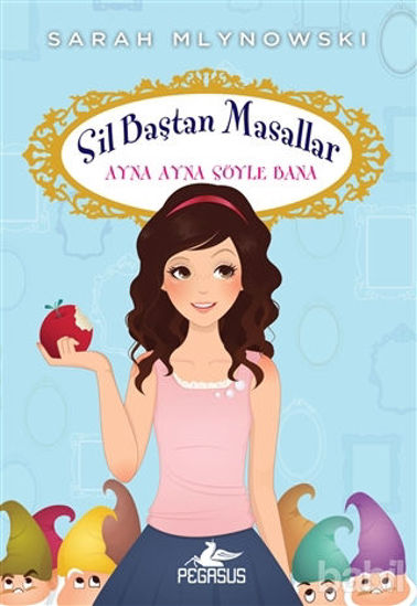 Picture of Sil Baştan Masallar 1: Ayna Ayna Söyle Bana